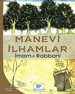 Manevi İlhamlar - İmam-ı Rabbani - Gelenek Yayıncılık - Fiyatı - Yorum