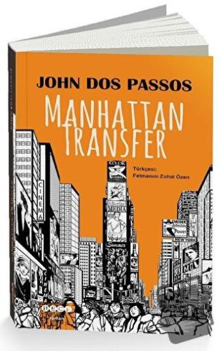 Manhattan Transfer - John Dos Passos - Hece Yayınları - Fiyatı - Yorum