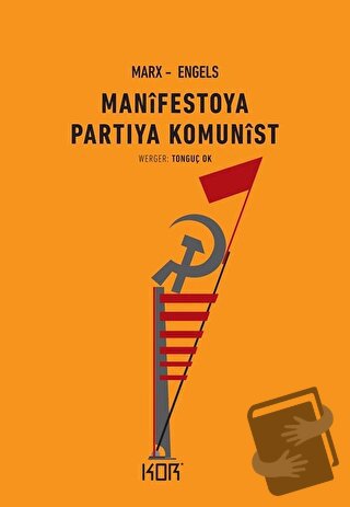 Manifestoya Partiya Komunist - Friedrich Engels - Kor Kitap - Fiyatı -