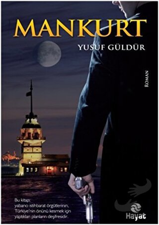 Mankurt - Yusuf Güldür - Hayat Yayınları - Fiyatı - Yorumları - Satın 