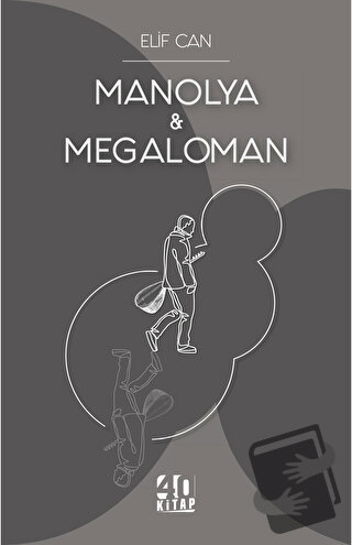 Manolya & Megaloman - Elif Can - 40 Kitap - Fiyatı - Yorumları - Satın