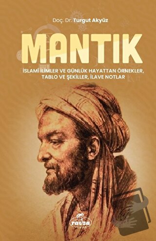 Mantık (Ciltli) - Turgut Akyüz - Ravza Yayınları - Fiyatı - Yorumları 