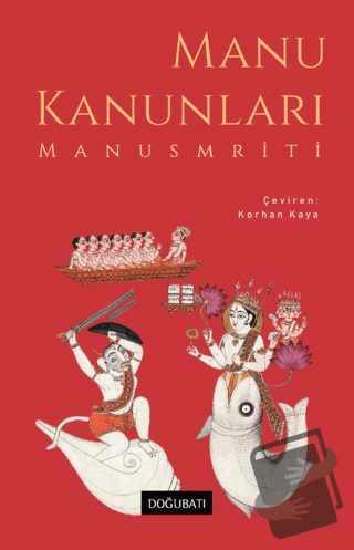 Manu Kanunları - Manusmriti - Doğu Batı Yayınları - Fiyatı - Yorumları