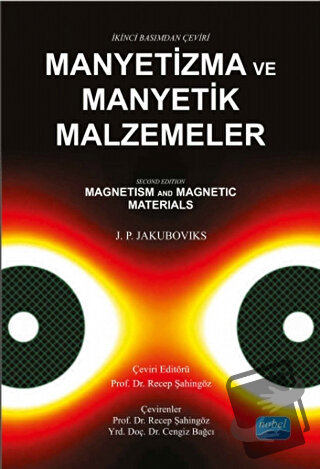 Manyetizma ve Manyetik Malzemeler - J. P. Jakubovic - Nobel Akademik Y