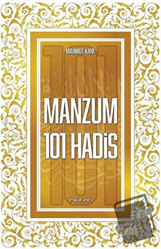 Manzum 101 Hadis - Mahmut Kaya - İnkılab Yayınları - Fiyatı - Yorumlar