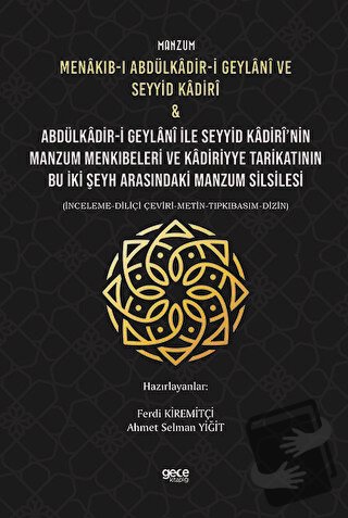 Manzum Menakıb-ı Abdülkâdir-i Geylani ve Seyyid Kadiri & Abdülkâdir-i 