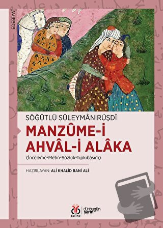 Manzume-i Ahval-i Alaka - Söğütlü Süleyman Rüşdi - DBY Yayınları - Fiy