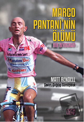 Marco Pantani’nin Ölümü - Matt Rendell - Nota Bene Yayınları - Fiyatı 