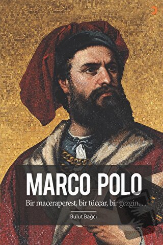 Marco Polo - Bulut Bağcı - Cinius Yayınları - Fiyatı - Yorumları - Sat