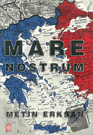 Mare Nostrum - Metin Erksan - Hil Yayınları - Fiyatı - Yorumları - Sat