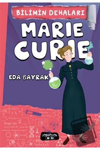 Marie Curie - Bilimin Dehaları - Eda Bayrak - Yediveren Çocuk - Fiyatı