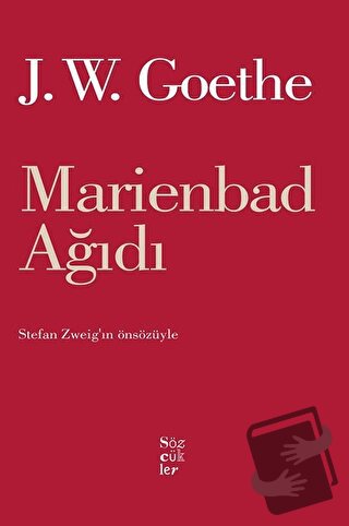 Marienbad Ağıdı - Johann Wolfgang von Goethe - Sözcükler Yayınları - F