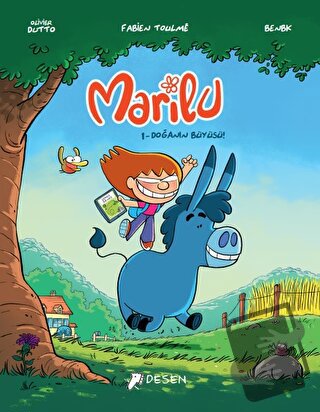 Marilu 1 – Doğanın Büyüsü! - Kolektif - Desen Yayınları - Fiyatı - Yor