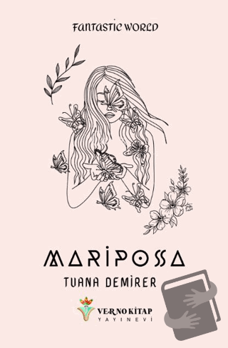 Mariposa - Tuana Demirer - Verno Kitap - Fiyatı - Yorumları - Satın Al