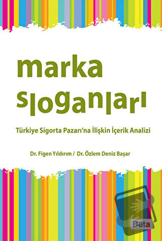 Marka Sloganları - Figen Yıldırım - Beta Yayınevi - Fiyatı - Yorumları