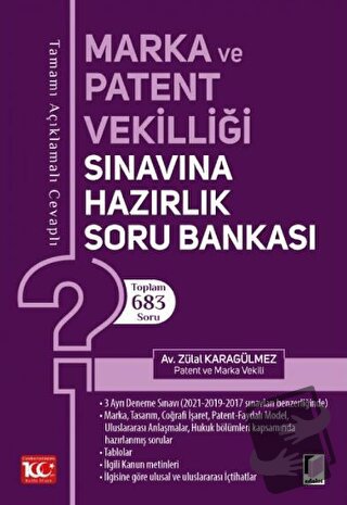 Marka ve Patent Vekilliği Sınavına Hazırlık Soru Bankası - Zülal Karag