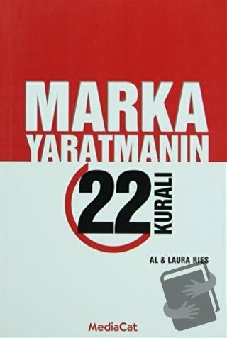 Marka Yaratmanın 22 Kuralı - Al Ries - MediaCat Kitapları - Fiyatı - Y