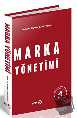 Marka Yönetimi - Nurhan Babür Tosun - Beta Yayınevi - Fiyatı - Yorumla