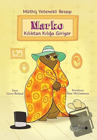 Marko Kılıktan Kılığa Giriyor - Gerry Boland - Redhouse Kidz Yayınları