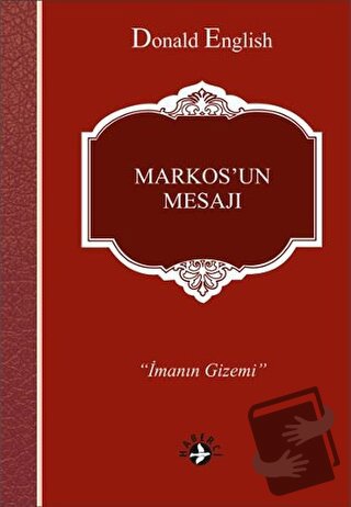 Markos'un Mesajı - Donald English - Haberci Basın Yayın - Fiyatı - Yor