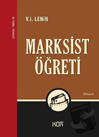 Marksist Öğreti - V. İ. Lenin - Kor Kitap - Fiyatı - Yorumları - Satın