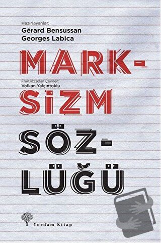 Marksizm Sözlüğü (Ciltli) - Georges Labica - Yordam Kitap - Fiyatı - Y