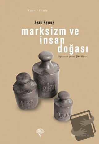 Marksizm ve İnsan Doğası - Sean Sayers - Yordam Kitap - Fiyatı - Yorum