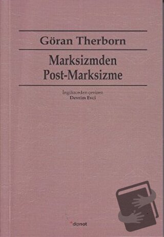 Marksizmden Post-Marksizme - Göran Therborn - Dipnot Yayınları - Fiyat