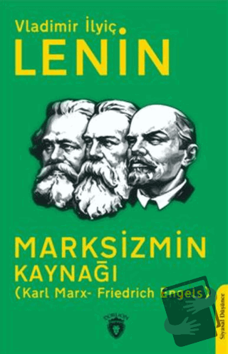 Marksizmin Kaynağı (Karl Marx- Friedrich Engels) - Vladimir İlyiç Leni