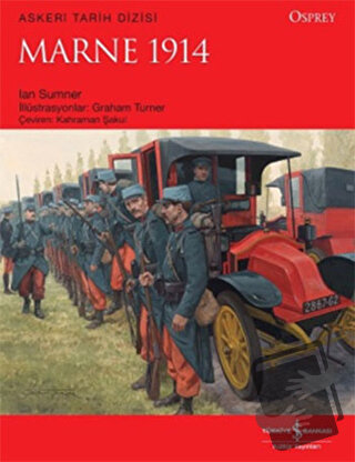 Marne 1914 - Ian Sumner - İş Bankası Kültür Yayınları - Fiyatı - Yorum