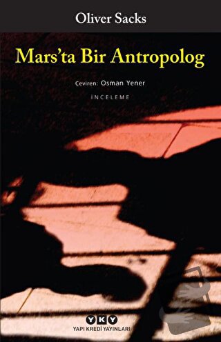 Mars’ta Bir Antropolog - Oliver Sacks - Yapı Kredi Yayınları - Fiyatı 