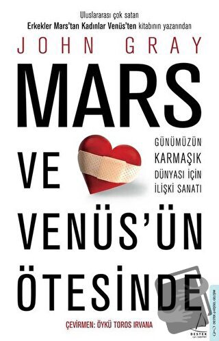 Mars ve Venüs'ün Ötesinde - John Gray - Destek Yayınları - Fiyatı - Yo