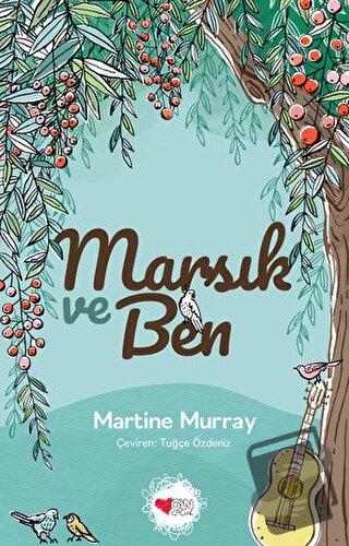 Marsık ve Ben - Martine Murray - Can Çocuk Yayınları - Fiyatı - Yoruml