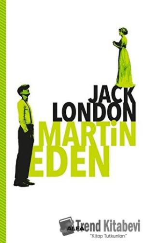 Martin Eden - Jack London - Alfa Yayınları - Fiyatı - Yorumları - Satı