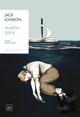 Martin Eden - Jack London - İthaki Yayınları - Fiyatı - Yorumları - Sa