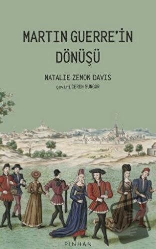 Martin Guerre'in Dönüşü - Natalie Zemon Davis - Pinhan Yayıncılık - Fi