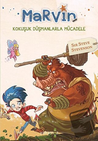 Marvin - Kokuşuk Düşmanlarla Mücadele - Sir Steve Stevenson - Yakamoz 