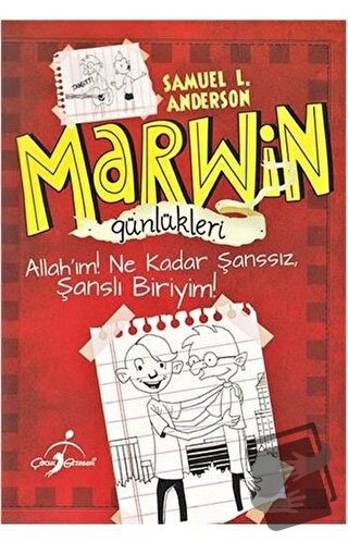 Marwin Günlükleri - Allah´ım Ne Kadar Şanssız, Şanslı Biriyim! - Samue