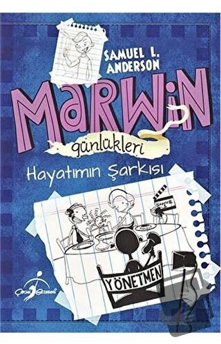 Marwin Günlükleri - Hayatımın Şarkısı - Samuel L. Andersen - Çocuk Gez