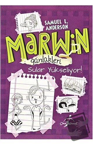 Marwin Günlükleri - Sular Yükseliyor - Samuel L. Andersen - Çocuk Geze