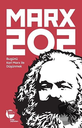 Marx 202 - Esengül Ayyıldız - Belge Yayınları - Fiyatı - Yorumları - S