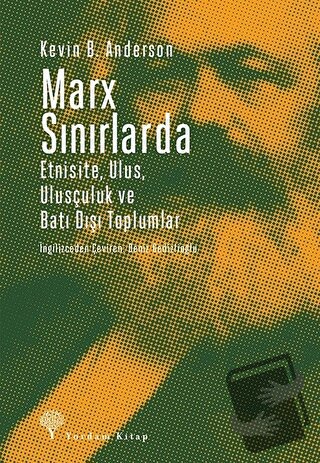 Marx Sınırlarda - Kevin B. Anderson - Yordam Kitap - Fiyatı - Yorumlar