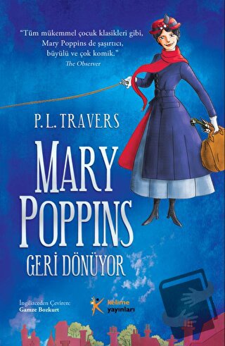 Mary Poppins - Geri Dönüyor - P. L. Travers - Kelime Yayınları - Fiyat