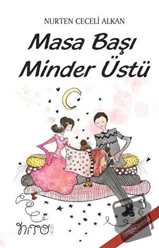 Masa Başı Minder Üstü - Nurten Ceceli Alkan - Nito Kitap - Fiyatı - Yo