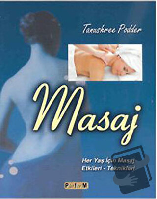 Masaj - Tanushree Podder - Platform Yayınları - Fiyatı - Yorumları - S