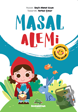 Masal Alemi - Masallarla Karakter Eğitimi - Seyit Ahmet Uzun - Bookale