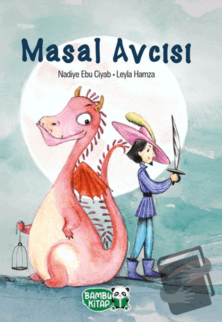 Masal Avcısı - Nadiye Ebu Ciyab - Bambu Kitap - Fiyatı - Yorumları - S