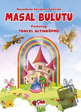 Masal Bulutu (Ciltli) - Tuncel Altınköprü - Çilek Kitaplar - Fiyatı - 