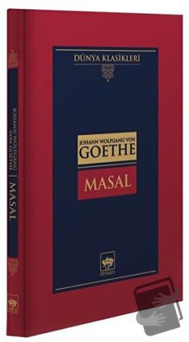 Masal (Ciltli) - Johann Wolfgang von Goethe - Ötüken Neşriyat - Fiyatı