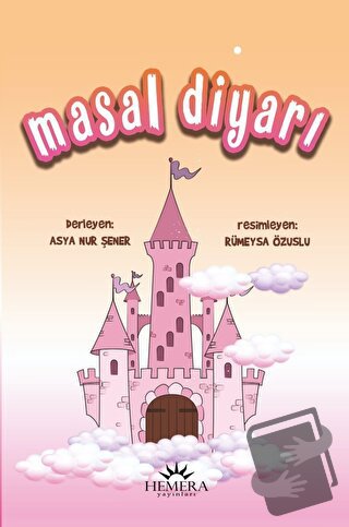 Masal Diyarı - Kolektif - Hemera Yayınları - Fiyatı - Yorumları - Satı